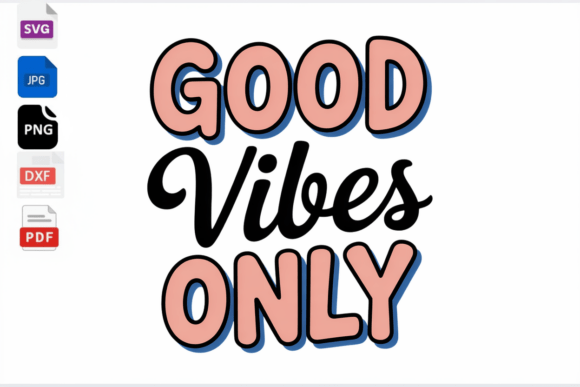 Good Vibes Only Retro Typography SVG Review