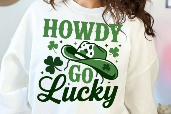 Howdy Go Lucky Svg, Western St Patricks
